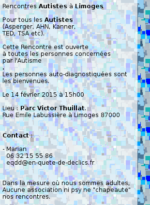 Rencontres Autistes à Lyon samedi 28 fevrier