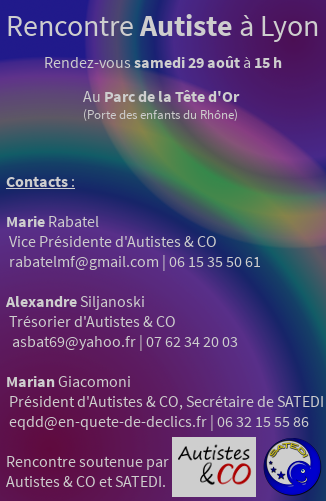 Rencontre Autiste à Lyon samedi 29 août 2015